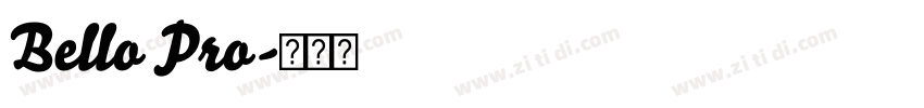 Bello Pro字体转换